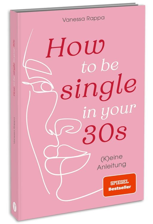 Produktbild: How to be single in your 30s