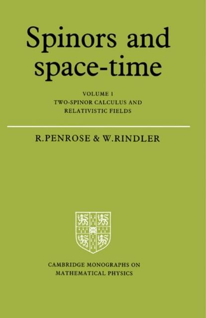Produktbild: Spinors and Space-Time: Volume 1, Two-Spinor Calculus and Relativistic Fields