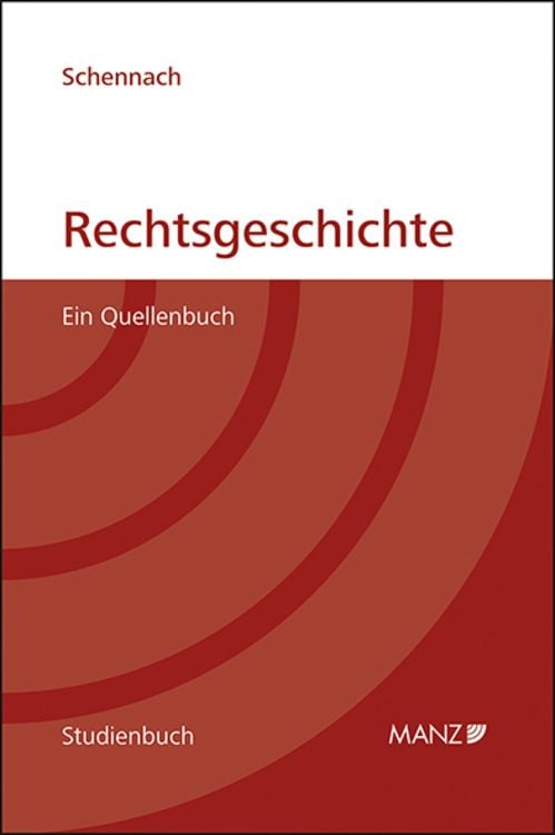 Produktbild: Rechtsgeschichte Ein Quellenbuch
