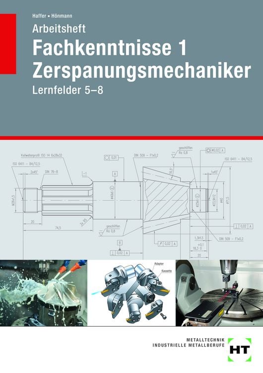 Produktbild: Arbeitsheft Fachkenntnisse 1 Zerspanungsmechaniker