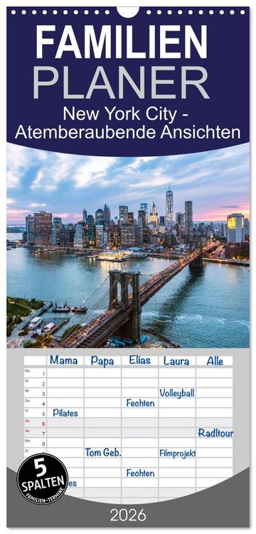 Produktbild: Familienplaner 2026 - New York City - Atemberaubende Ansichten mit 5 Spalten (Wandkalender, 21 x 45 cm) CALVENDO
