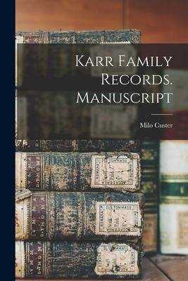 Produktbild: Karr Family Records. Manuscript