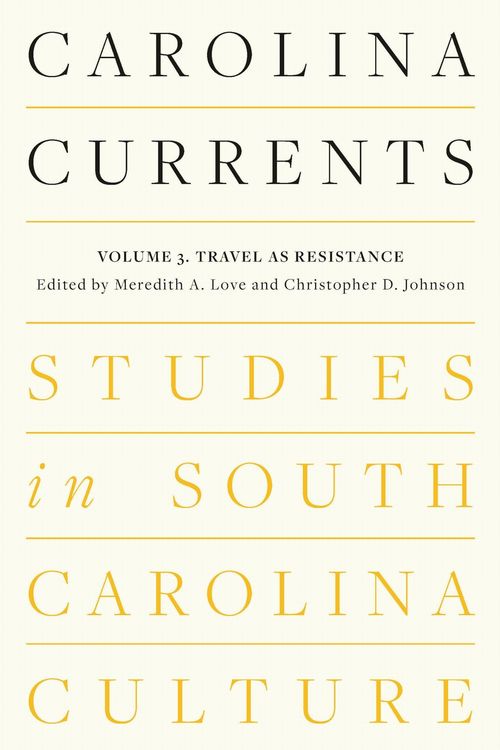 Produktbild: Carolina Currents, Studies in South Carolina Culture