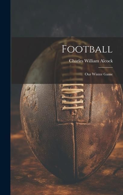 Produktbild: Football: Our Winter Game