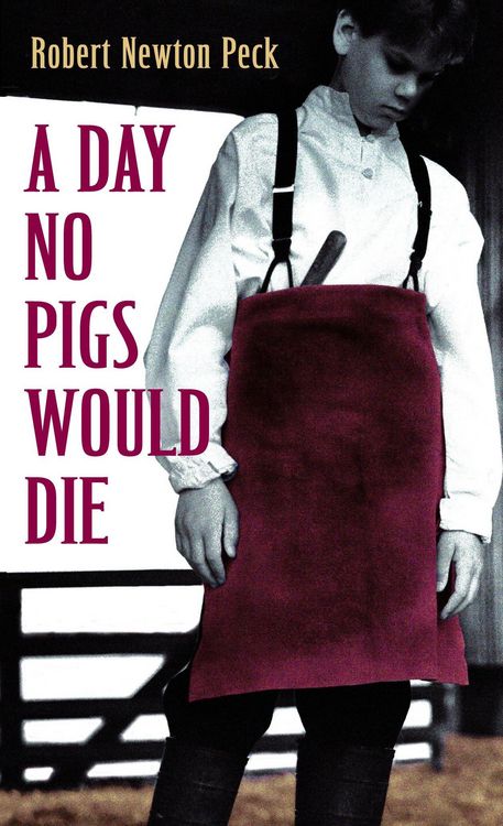 Produktbild: A Day No Pigs Would Die