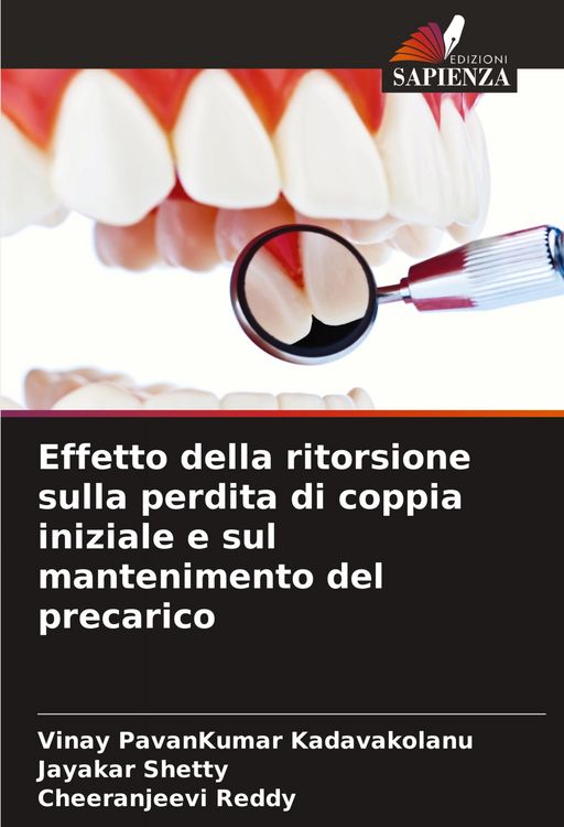 Produktbild: Effetto della ritorsione sulla perdita di coppia iniziale e sul mantenimento del precarico