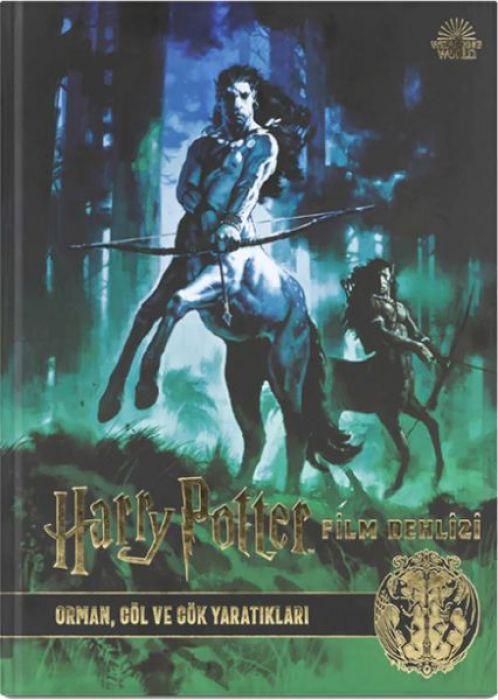 Produktbild: Harry Potter Film Dehlizi 1 - Orman, G&ouml;l ve G&ouml;k Yaratiklari
