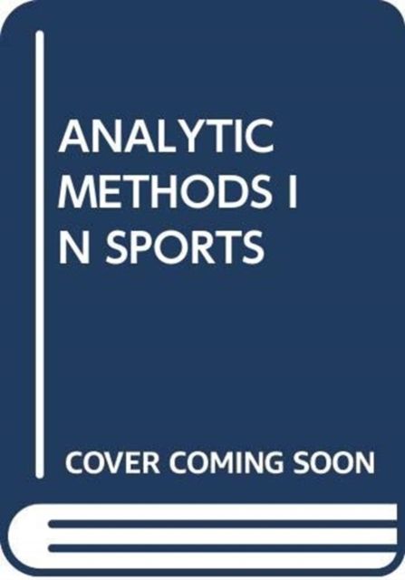 Produktbild: Severini, T: Analytic Methods in Sports