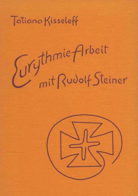 Produktbild: Eurythmie-Arbeit mit Rudolf Steiner