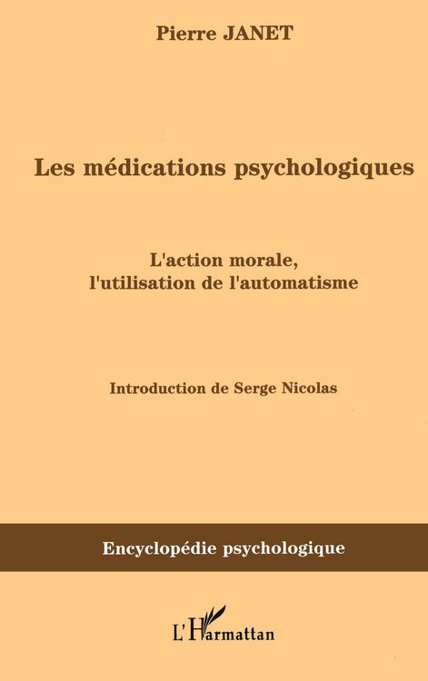 Produktbild: Les m&eacute;dications psychologiques (1919) vol. I