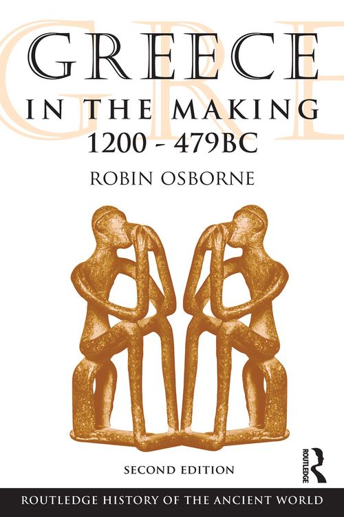 Produktbild: Greece in the Making 1200-479 BC