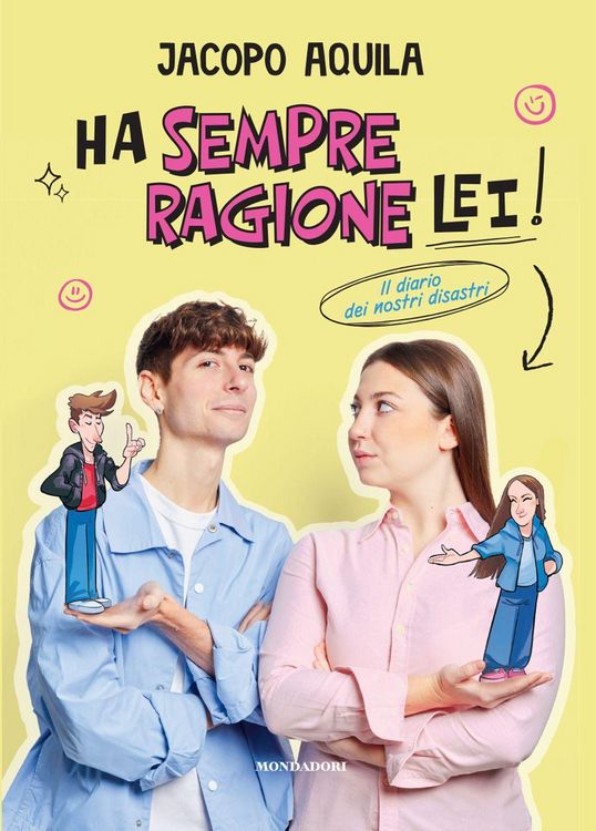 Produktbild: Ha sempre ragione lei! Il diario dei nostri disastri
