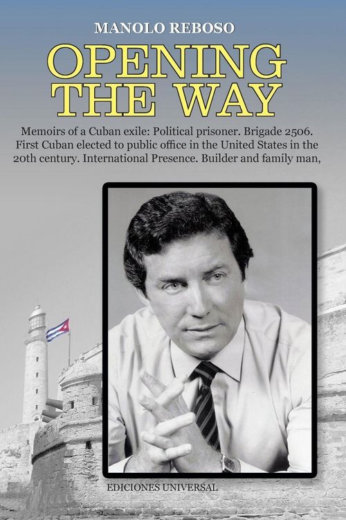 Produktbild: OPENING THE WAY Memoirs of a Cuban exile