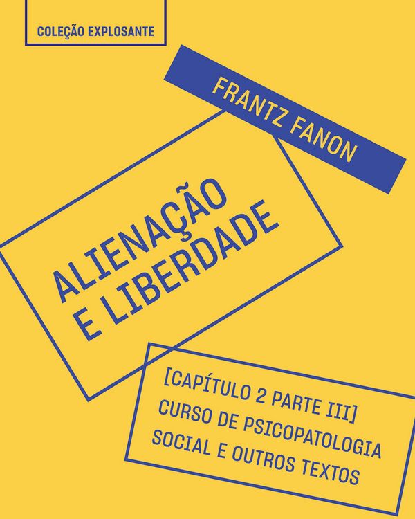 Produktbild: Trecho do livro Aliena&ccedil;&atilde;o e liberdade - Escritos psiqui&aacute;tricos