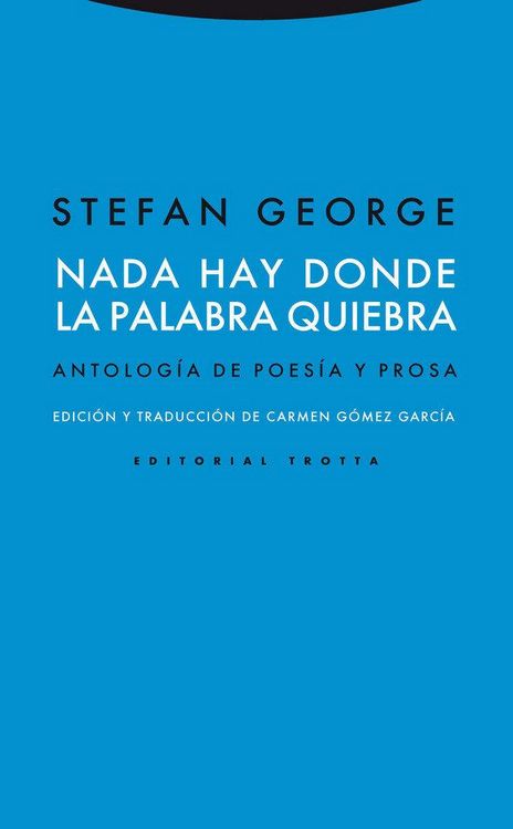 Produktbild: Nada hay donde la palabra quiebra : antolog&iacute;a de poes&iacute;a y prosa