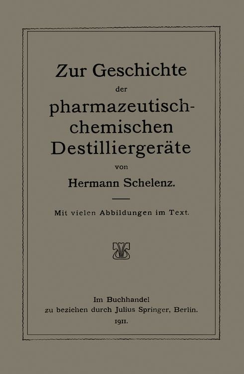 Produktbild: Zur Geschichte der Pharmazeutisch-Chemischen Destillierger&auml;te