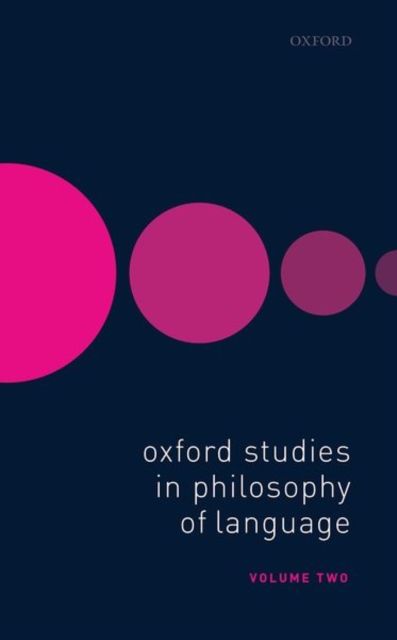 Produktbild: Oxford Studies in Philosophy of Language Volume 2