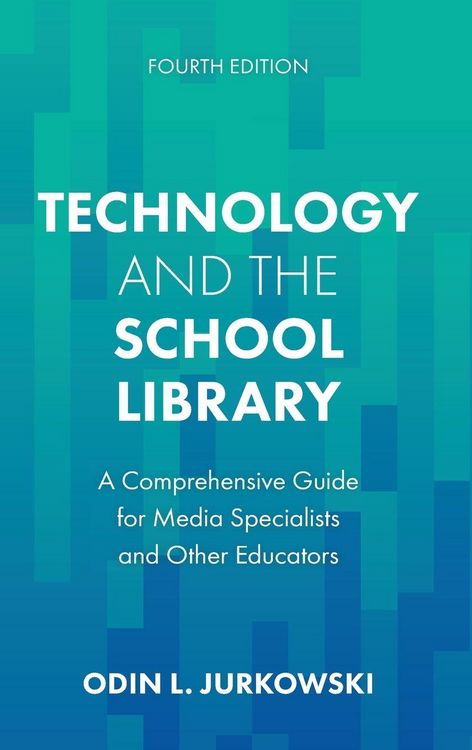 Produktbild: Technology and the School Library