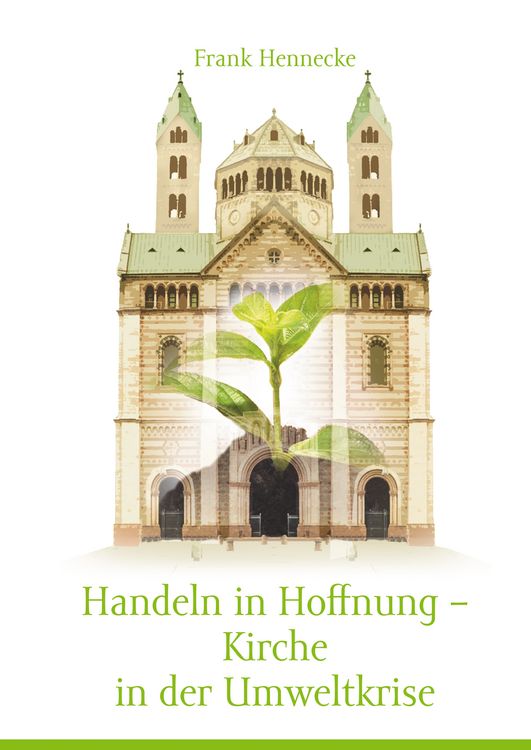 Produktbild: Handeln in Hoffnung - Kirche in der Umweltkrise
