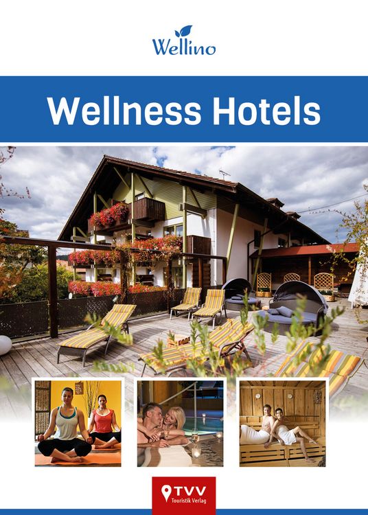Produktbild: Wellness Hotels Wellino