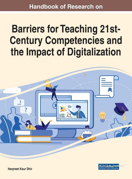Produktbild: Handbook of Research on Barriers for Teaching 21st-Century Competencies and the Impact of Digitalization