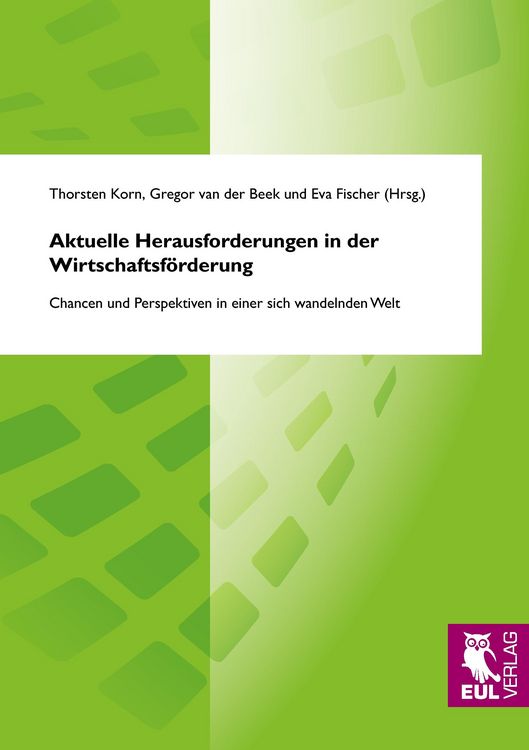 Produktbild: Aktuelle Herausforderungen in der Wirtschaftsf&ouml;rderung