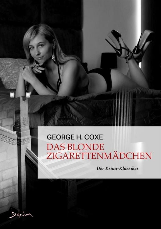 Produktbild: Das Blonde Zigarettenm&auml;dchen