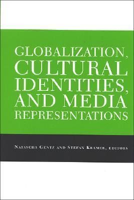 Produktbild: Globalization, Cultural Identities, and Media Representations