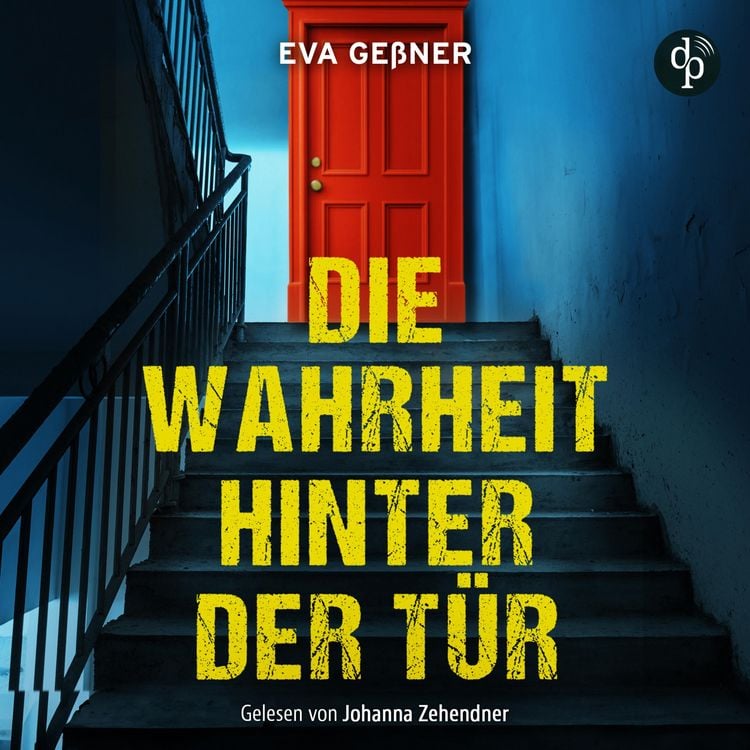 Produktbild: Die Wahrheit hinter der T&uuml;r | Thriller H&ouml;rbuch