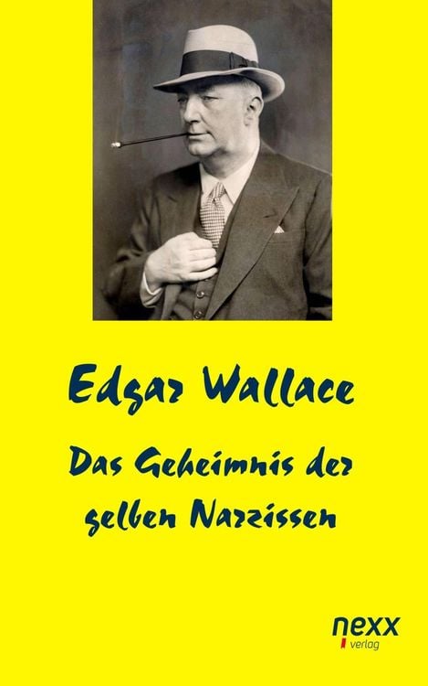 Bild vom Artikel Das Geheimnis der gelben Narzissen vom Autor Edgar Wallace