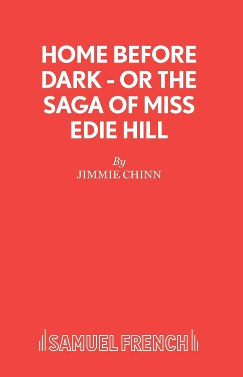 Produktbild: Home Before Dark - or The Saga of Miss Edie Hill