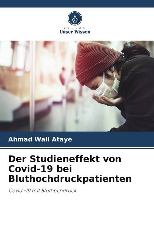 Produktbild: Der Studieneffekt von Covid-19 bei Bluthochdruckpatienten