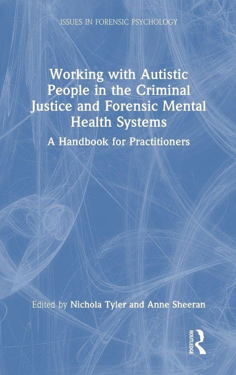 Produktbild: Working with Autistic People in the Criminal Justice and Forensic Mental Health Systems