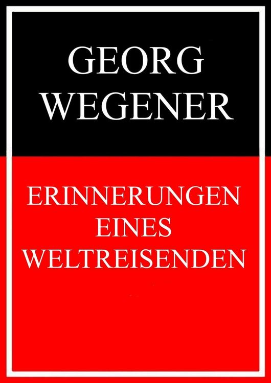 Produktbild: Erinnerungen eines Weltreisenden