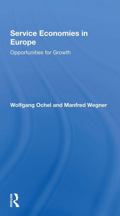 Produktbild: Wegner, M: Service Economies In Europe