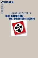 Produktbild: Die Kirchen im Dritten Reich