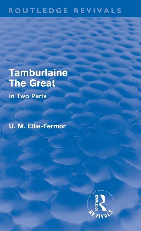 Produktbild: Tamburlaine the Great (Routledge Revivals)