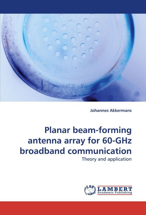 Produktbild: Planar beam-forming antenna array for 60-GHz broadband communication