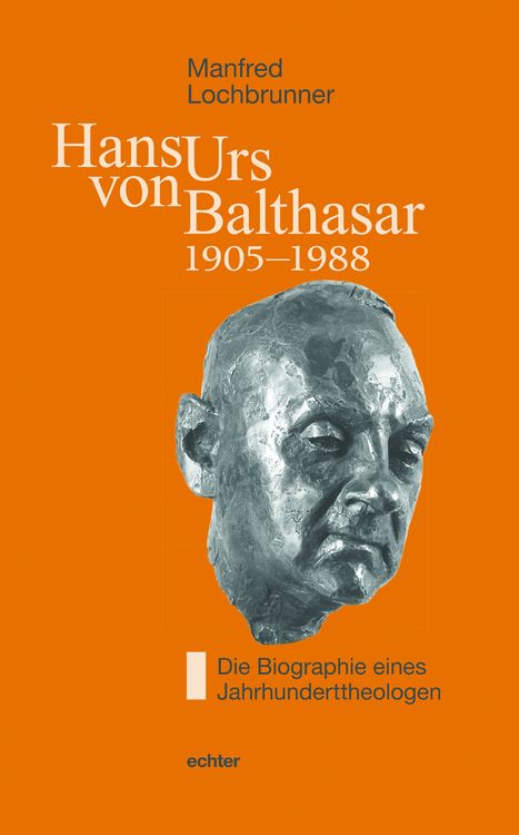Produktbild: Hans Urs von Balthasar (1905-1988)