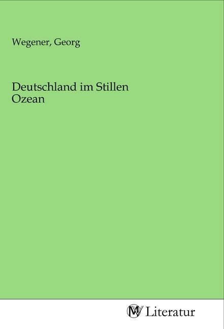 Produktbild: Deutschland im Stillen Ozean