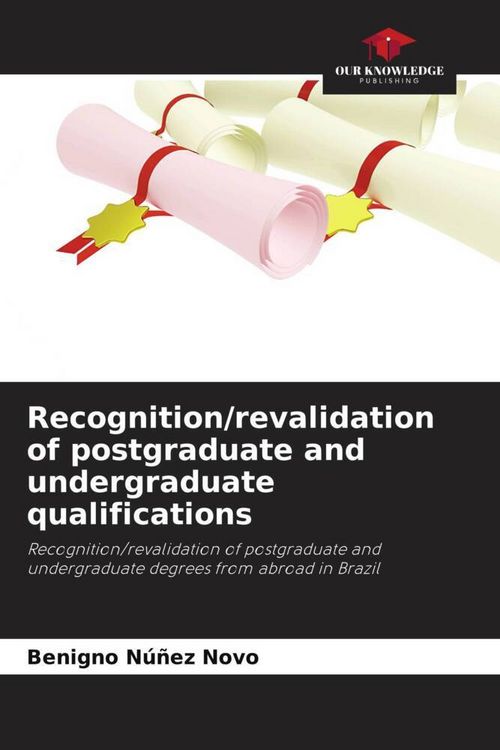 Produktbild: Recognition/revalidation of postgraduate and undergraduate qualifications
