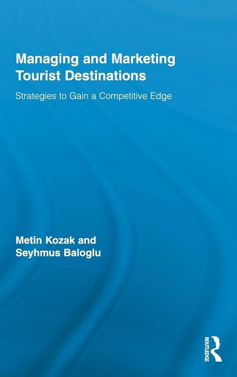 Produktbild: Managing and Marketing Tourist Destinations