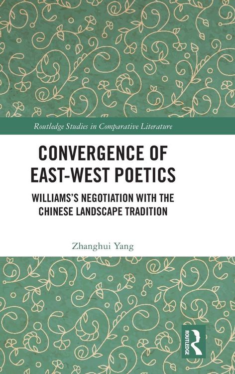 Produktbild: Convergence of East-West Poetics