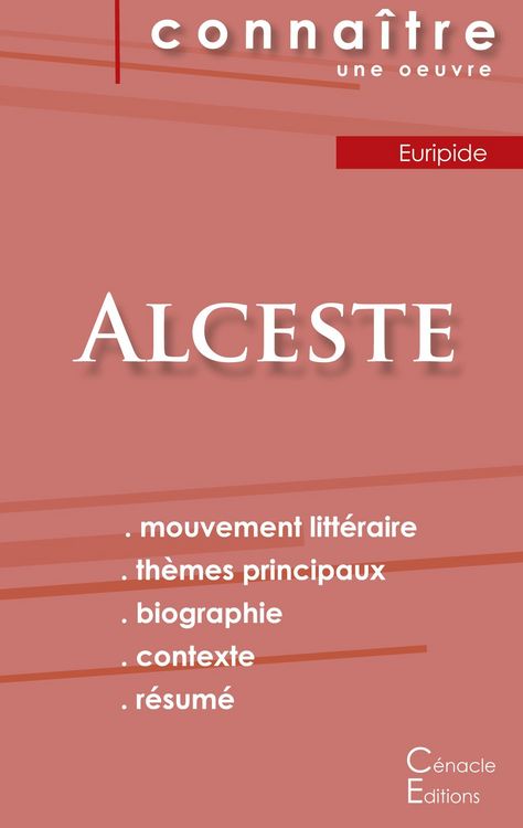 Produktbild: Fiche de lecture Alceste de Euripide (Analyse litt&eacute;raire de r&eacute;f&eacute;rence et r&eacute;sum&eacute; complet)