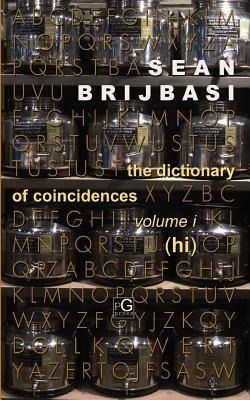 Produktbild: The Dictionary of Coincidences, Volume I (Hi)
