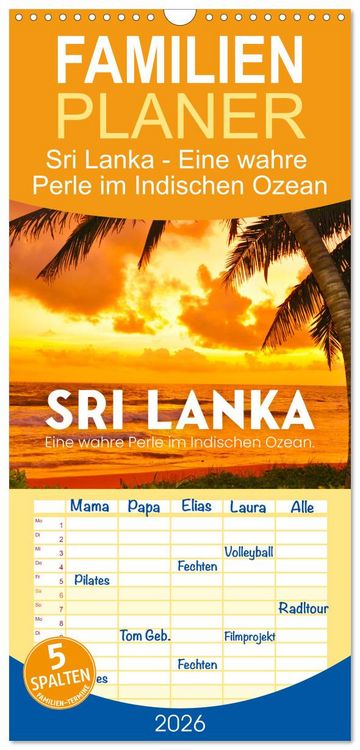 Produktbild: Familienplaner 2026 - Sri Lanka - Eine wahre Perle im Indischen Ozean mit 5 Spalten (Wandkalender, 21 x 45 cm) CALVENDO
