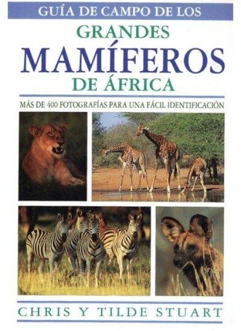 Produktbild: Gu&iacute;a de campo de los grandes mam&iacute;feros de &Aacute;frica