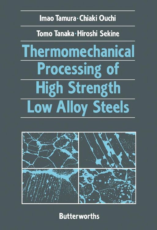 Produktbild: Thermomechanical Processing of High-Strength Low-Alloy Steels