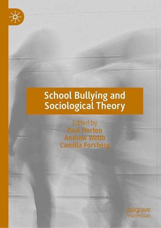 Produktbild: School Bullying and Sociological Theory