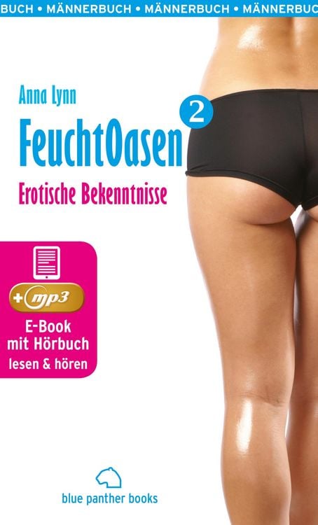 Produktbild: Feuchtoasen 2 | Erotische Bekenntnisse | Erotik Audio Story | Erotisches Hörbuch